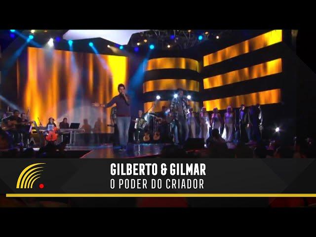 Gilberto & Gilmar - O Poder Do Criador - Só Chumbo