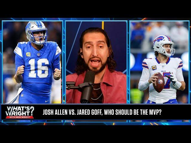 Jared Goff is ‘super alive’ for MVP, Josh Allen could help his chances with a win | What’s Wright?