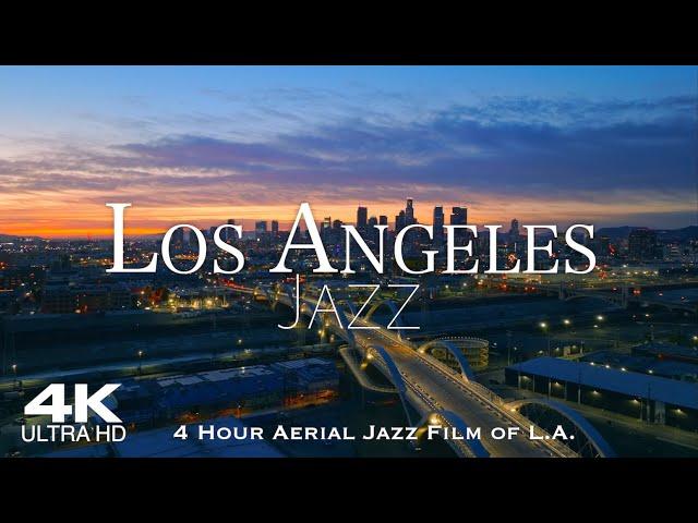 [4K] LOS ANGELES 2024  LA 4 Hour Drone Aerial with soothing Piano & Saxophone Jazz  LA California