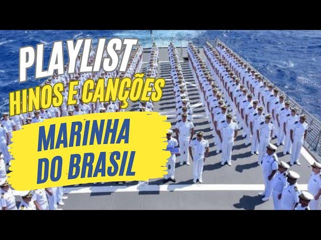 HINOS E CANÇÕES DA MARINHA DO BRASIL | MÚSICAS MILITARES | FUZILEIROS NAVAIS | FAA | AD SUMUS.