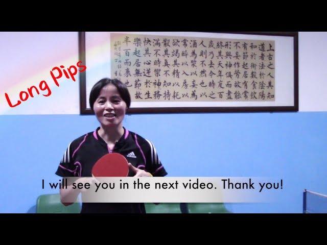 The basic skills of Long Pips