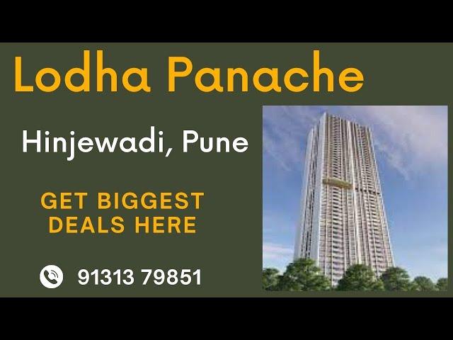 Lodha Panache Pune | Lodha Panache Hinjewadi | Lodha Panache Brochure, Pricing List, Floor Plan