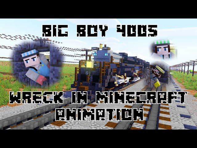 Big Boy 4005 Wreck in Minecraft Animation