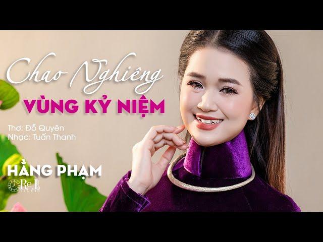 Hằng Phạm I Chao Nghiêng Vùng Kỷ Niệm I Retimes Studio