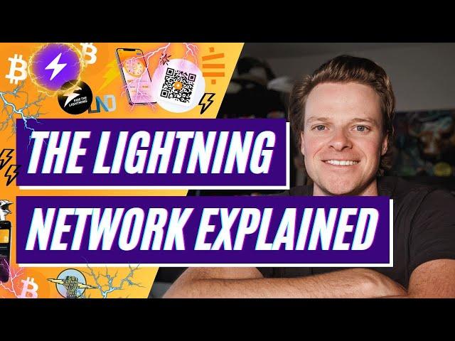 BITCOIN LIGHTNING NETWORK EXPLAINED  - Easy Guide to Use & Join.