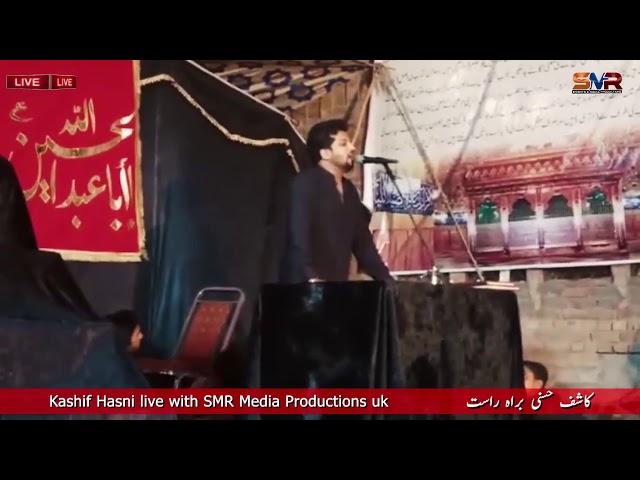 kashif Hasni Live Noha khawani