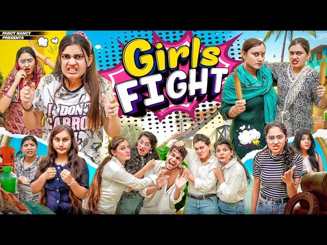 GIRLS FIGHT || Fancy Nancy