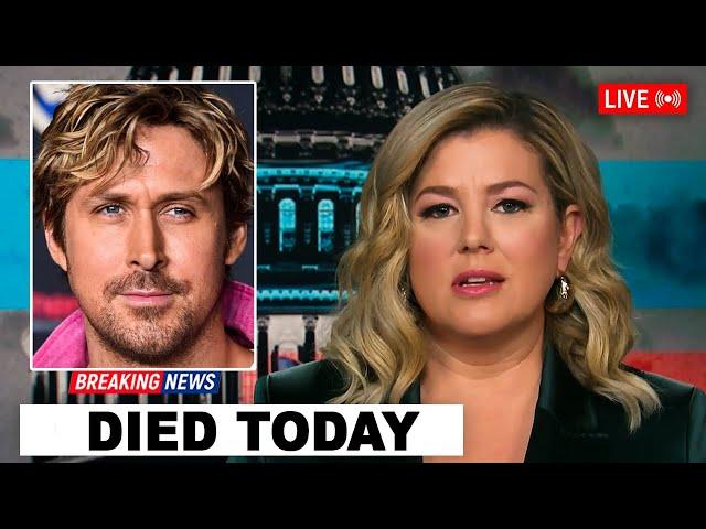 8 American LEGENDS Who DIED TODAY | Ryan Gosling Have HEALTH PROBLEM