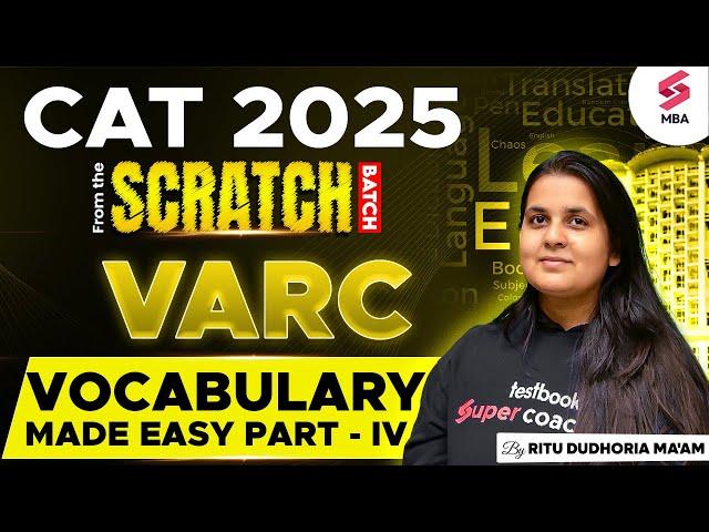 CAT 2025 Preparation | CAT VARC Preparation | Vocabulary Made Easy for CAT 2025 | Ritu Dudhoria