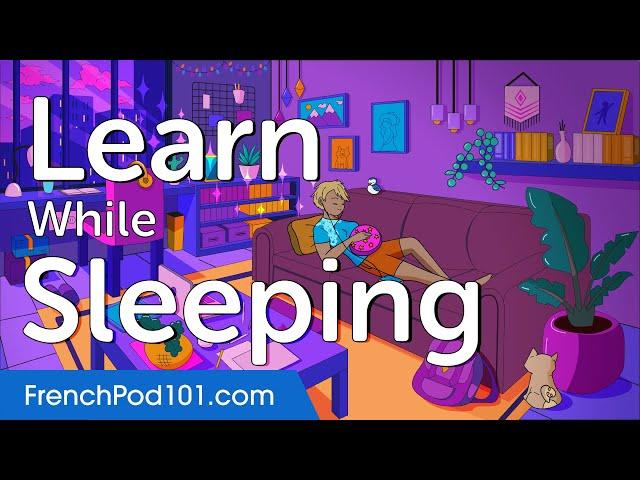 Learn French While Sleeping 8 Hours - ALL Basic Phrases You Need