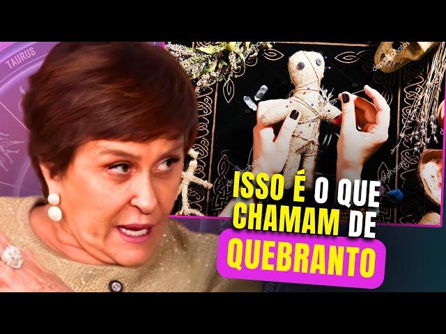 Você sabe o que é o QUEBRANTO? Cuidado! | Márcia Sensitiva