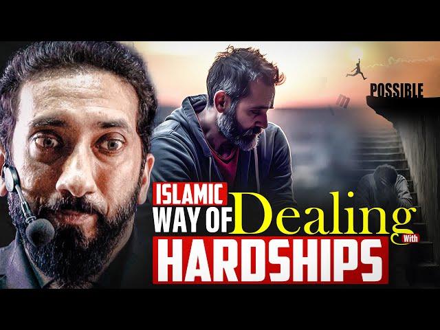 The Islamic Way of Resilience and Hope | Nouman Ali Khan