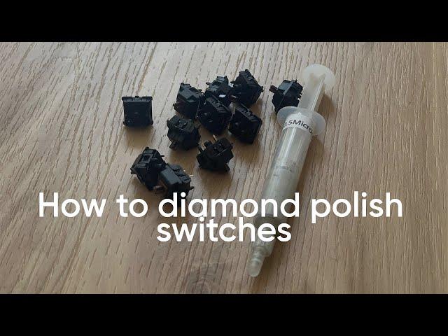 How to diamond polish mechanical switches | Polished MX Browns Sound Test