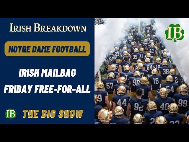 Notre Dame Football Mailbag