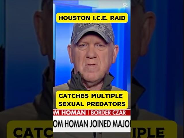 I.C.E. Raids in Houston, Colony Ridge - Tom Homan Responds