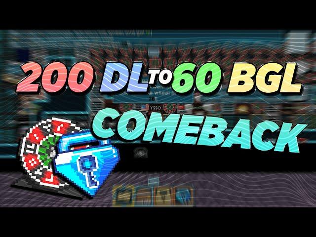 GROWTOPIA | 200DL TO 60BGL COMEBACK REME