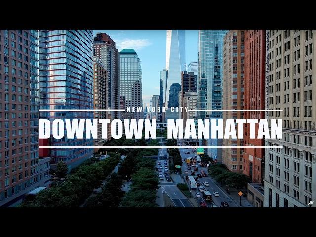 Summer Drone Downtown Manhattan