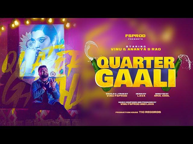 Quarter Gaali - Official Music Video | FSPROD Vinu | Ananya S Rao | Arul Cool | Lava