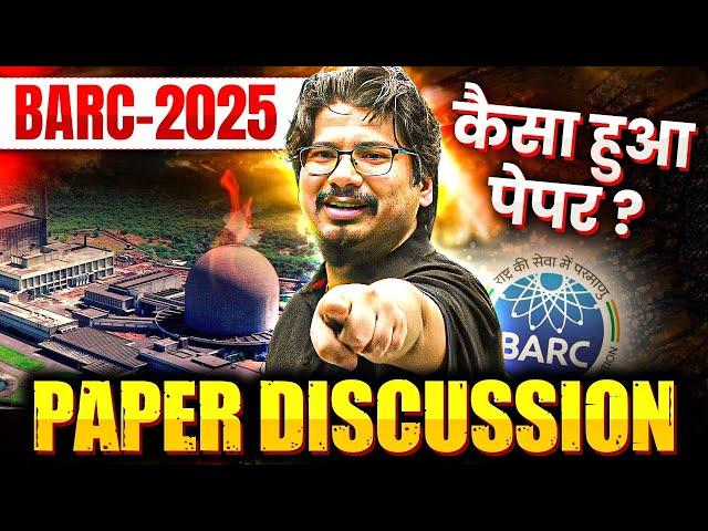 BARC-2025 Paper Discussion | Expected Cut-OFF & SAFE MARKS | #NEGIsir #NEGI10