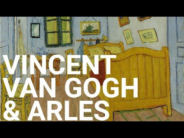 Vincent van Gogh: The Arles Period (HD) (+50 Paintings & Relaxing Music)