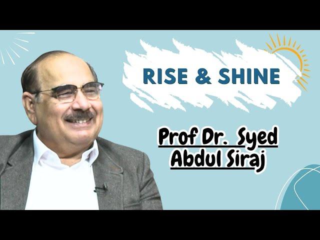 Rise & Shine with Bahria University | Morning Show | EP 145 | Prof Dr. Syed Abdul Siraj