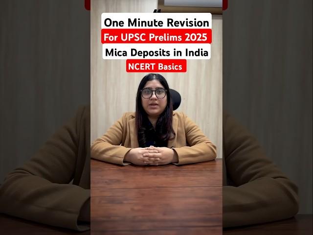 Revise Mica Deposits of India for UPSC Prelims 2025 | Geography NCERT Basics | Sleepy Classes IAS