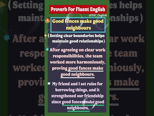 Good Fences Make Good Neighbours | Proverb For Fluent English | Speak Fluent English