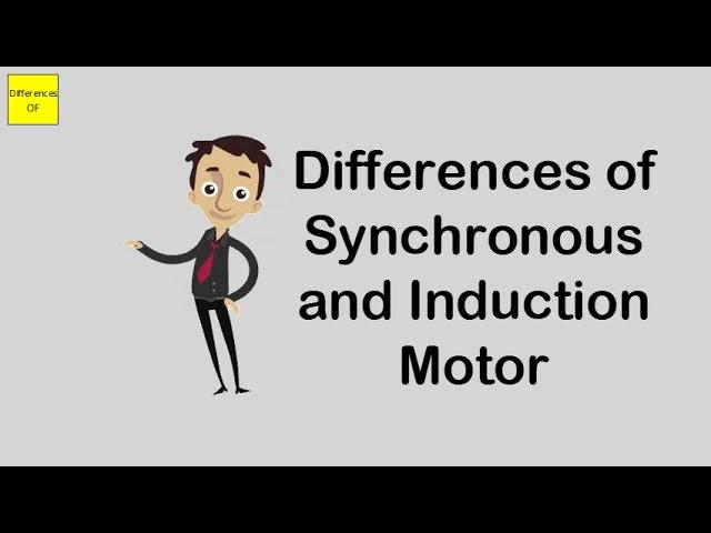 Differences of Synchronous and Induction Motor