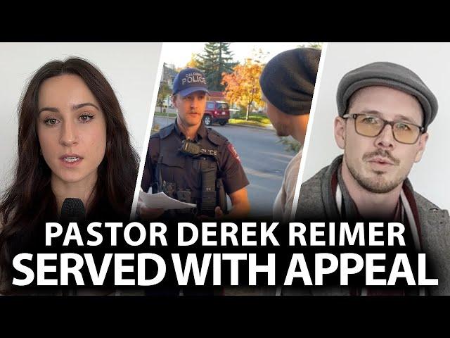 Calgary police visit Pastor Derek Reimer to deliver notice of appeal over prior acquittal