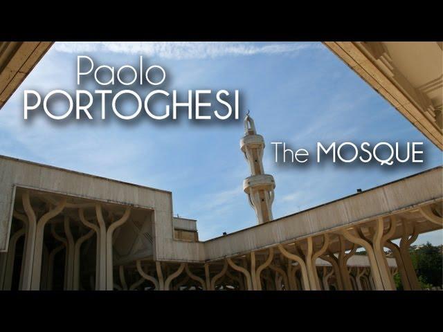 Paolo PORTOGHESI - The Mosque