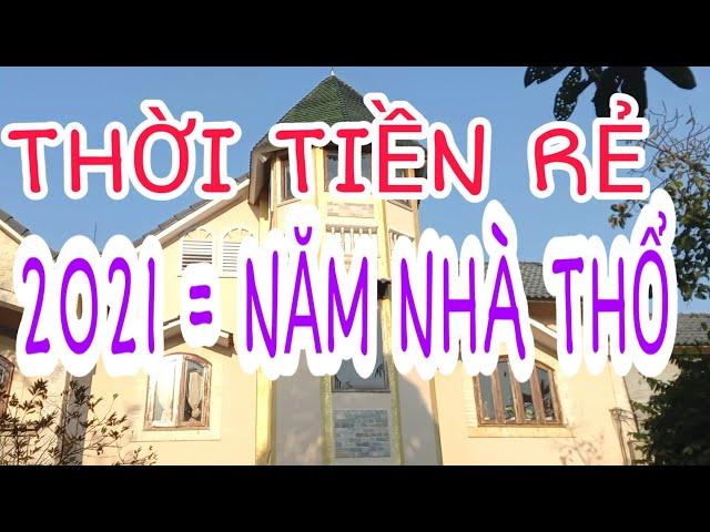 BĐS 2021: THỜI TIỀN RẺ