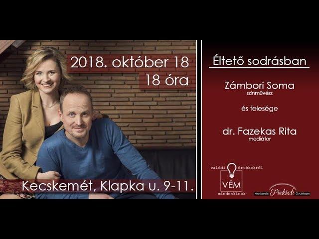 VÉM- Zámbori Soma és dr. Fazekas Rita (2018.10.18.)