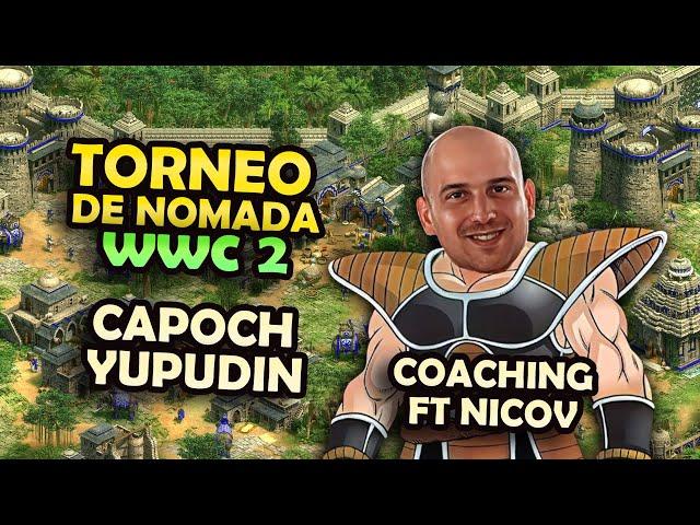 WWC2 || CAPOCH vs YUPUDING || COACHING con NICOV || AGE OF EMPIRES 2