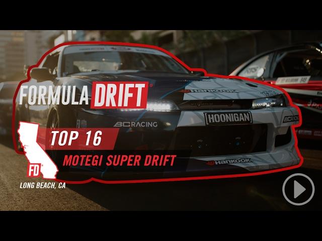 Super Drift Challenge: Top 16 to Finals Saturday 4/8