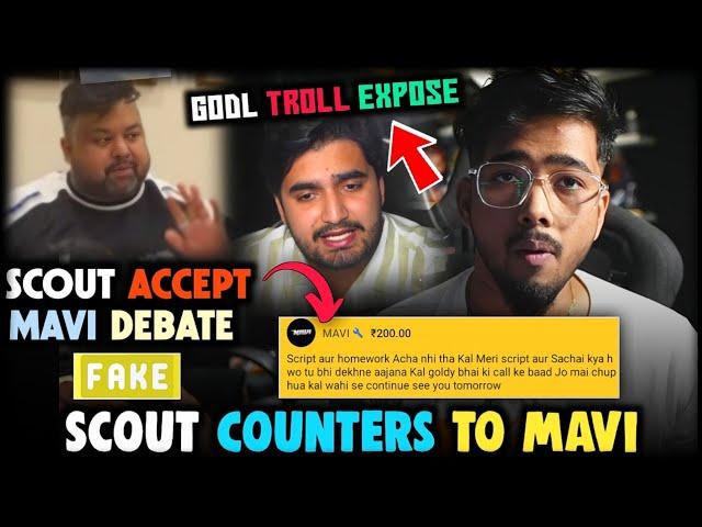 Scout *EXPOSE* Mavi  Mavi Direct Chat w sc0ut  Goldy Bhai Request  *Scripted?* 🟡 GODL Troll...!