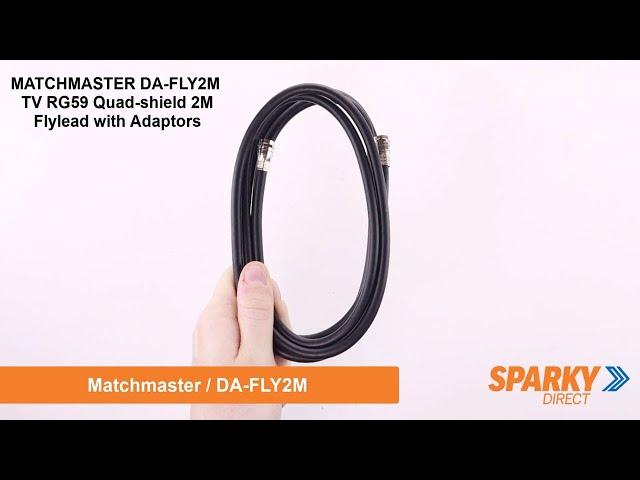 MATCHMASTER DA-FLY2M | TV RG59 Quad-shield 2M Flylead with Adaptors