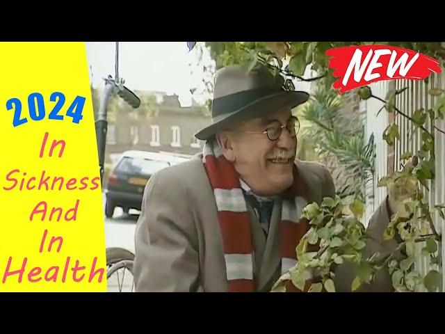 In Sickness and in Health 2024  Full Episode 14  Best Comedy TV Series 2024