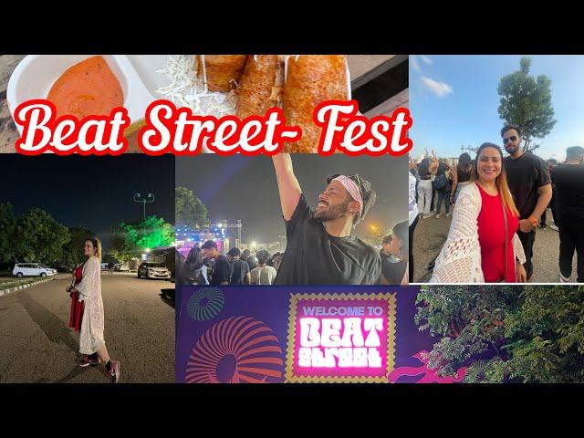 Beat Street Fest - Sakshi Dhanjal Vlogs @LoveRudrakash