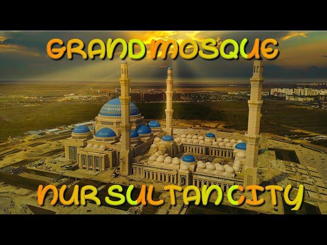 Grand Mosque of Nur Sultan City, Aerial Cinematic VID.