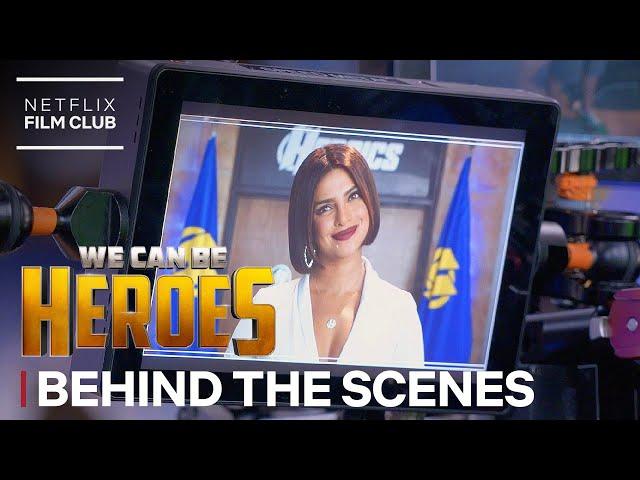 Exclusive Behind The Scenes Of We Can Be Heroes | Netflix