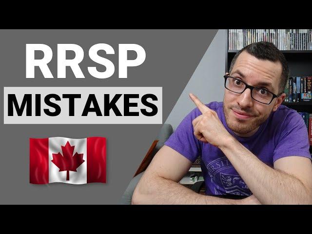 RRSP MISTAKES in Canada to AVOID! // Tax Free Investing & Retirement Strategy // Canadian Tax Guide