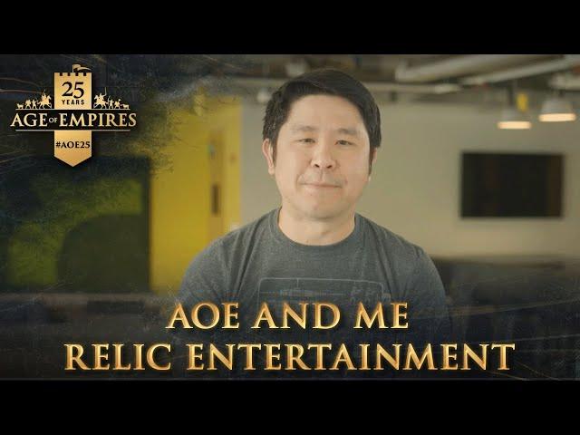 AoE and Me: Relic Entertainment #AoE25