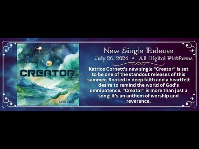 New Lyric Video | "Creator" by Katrice Cornett