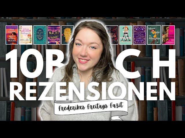 ICH LIEBE ES  & WOHER KOMMT DER HYPE?  | 10 Rezensionen im Lesemonat | FrederikesFreitagsFazit