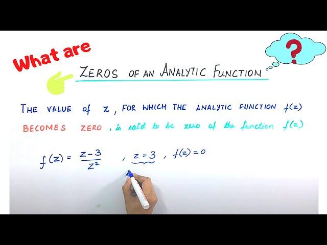 Lecture 1 | Zeros of an Analytic Function | Zeros and Singularities | Complex Analysis