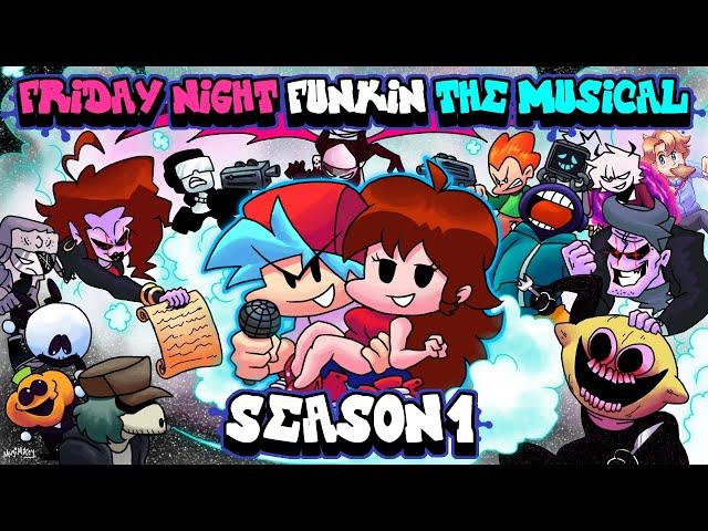 Friday Night Funkin' THE MUSICAL SEASON 1 By RecD (Week 1-7, Whitty, Hex Garcello & MFM WITH LYRICS)