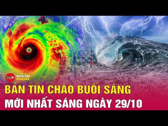 Tin tức 24h mới.Tin Sáng 29/10. Bão Kong-rey di chuyển phức tạp, dự báo gây mưa lớn cho Philippines