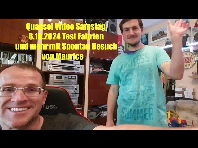 Jensis Welt Spezial Quassel Video 5.10.2024  Testfahrten und mehr mit Spontan Besuch von Maurice