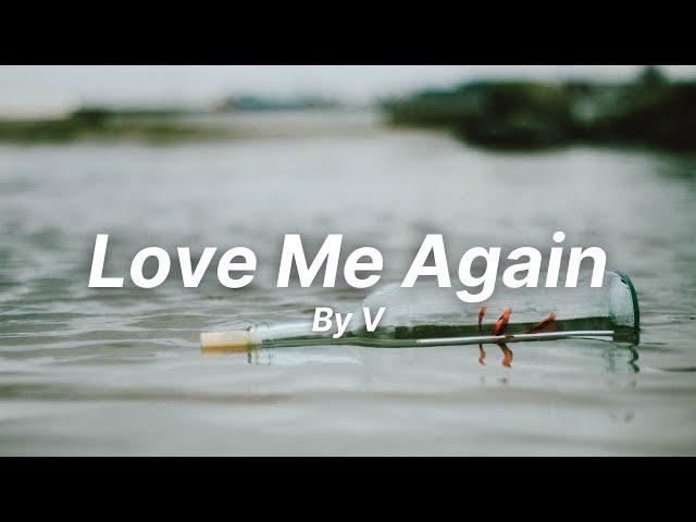 Love Me Again by V [LayoVer] - English Lyrics