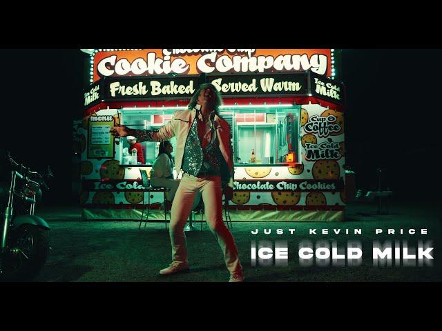Just Kevin Price | Ice Cold Milk [Official Music Video]